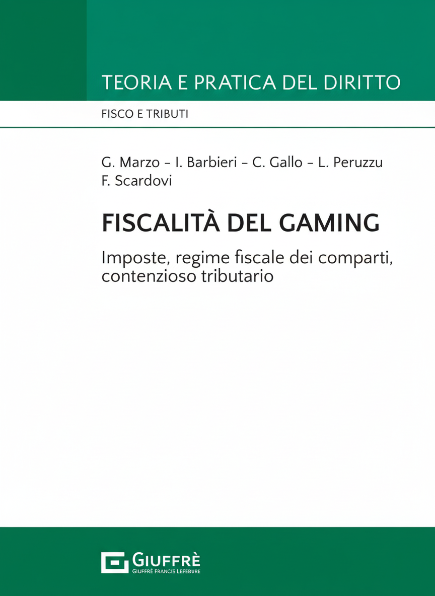 Copertina manuale Fiscalità del Gaming edito Giuffré Francis Lefebvre